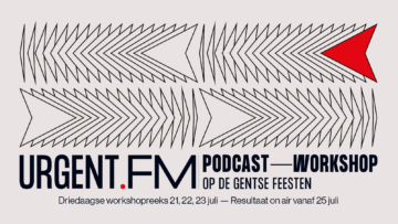 Gentse Feesten 2025 podcast workshop banner 16x9